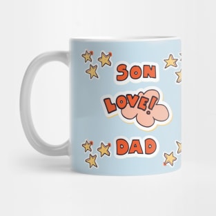 Son Love Dad Mug